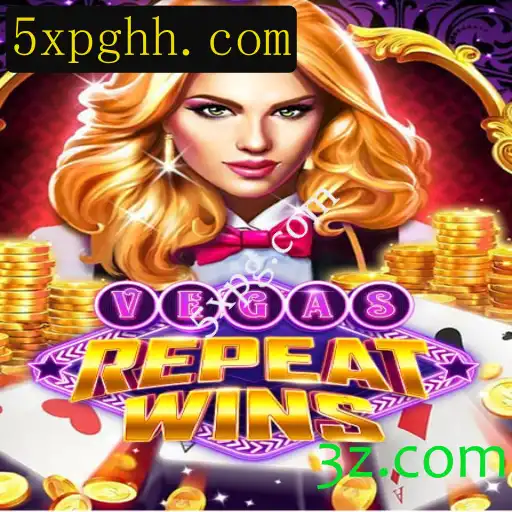 VegasRepeatWins: O Novo Fenômeno do Entretenimento em Jogos Digitais